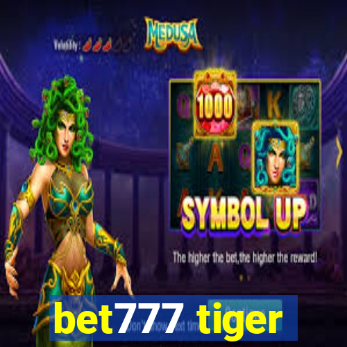 bet777 tiger